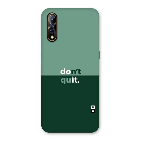 Dont Quit Do It Back Case for Vivo Z1x