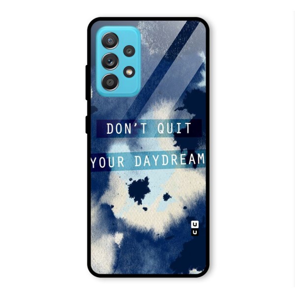 Dont Quit Glass Back Case for Galaxy A52s 5G