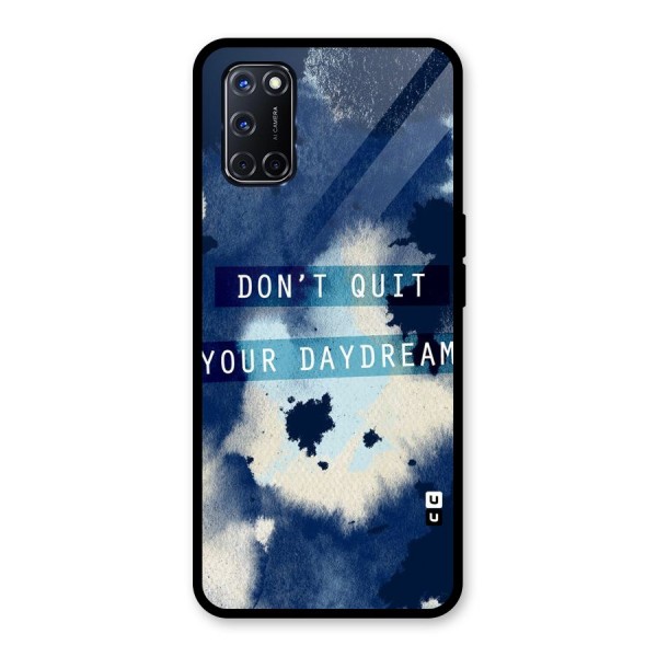 Dont Quit Glass Back Case for Oppo A52