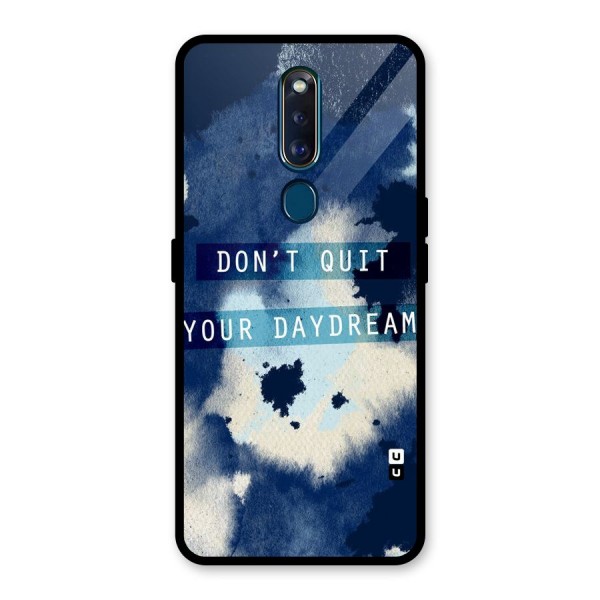 Dont Quit Glass Back Case for Oppo F11 Pro