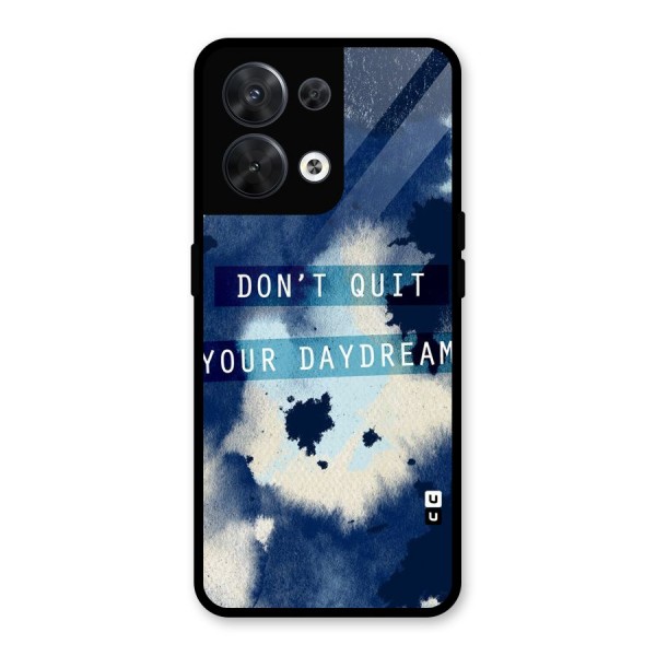 Dont Quit Glass Back Case for Oppo Reno8 5G