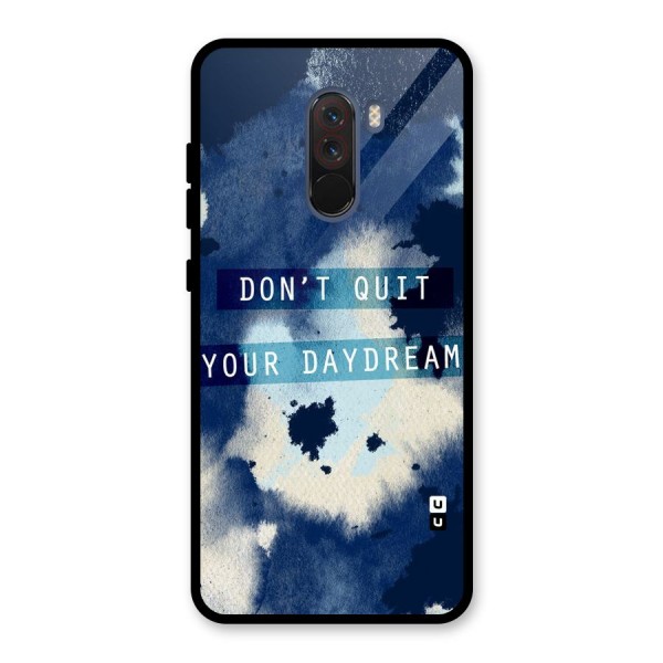 Dont Quit Glass Back Case for Poco F1