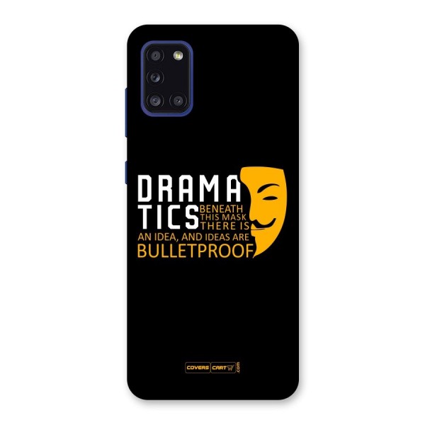 Dramatics Back Case for Galaxy A31