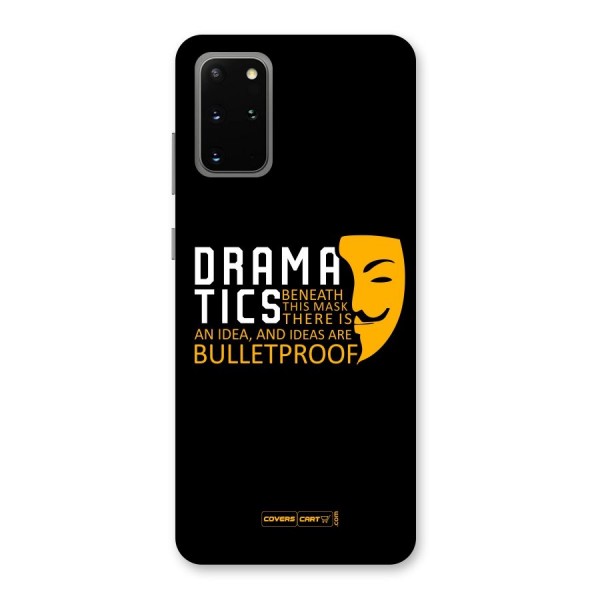 Dramatics Back Case for Galaxy S20 Plus