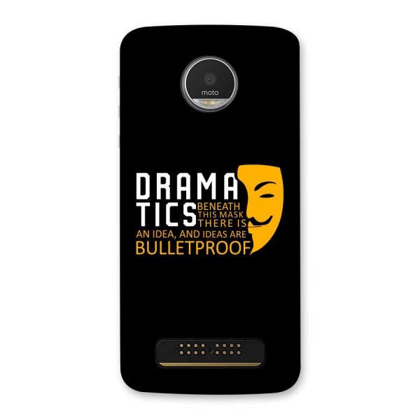 Dramatics Back Case for Moto Z Play