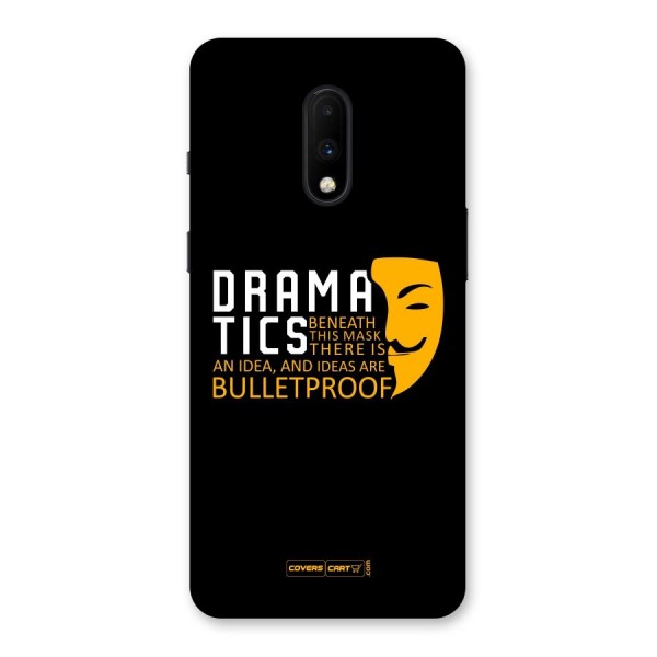 Dramatics Back Case for OnePlus 7