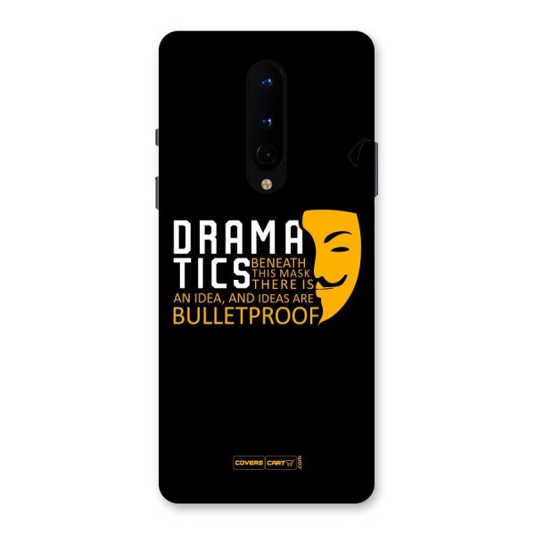 Dramatics Back Case for OnePlus 8