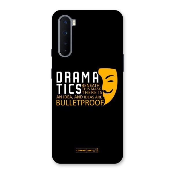 Dramatics Back Case for OnePlus Nord