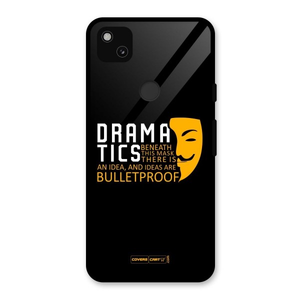 Dramatics Glass Back Case for Google Pixel 4a