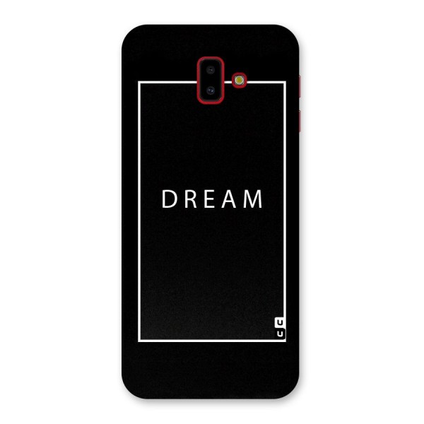 Dream Classic Back Case for Galaxy J6 Plus