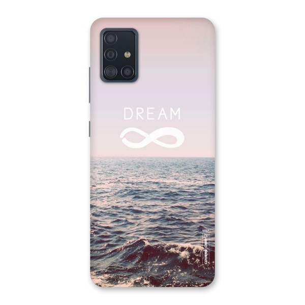 Dream Infinity Back Case for Galaxy A51