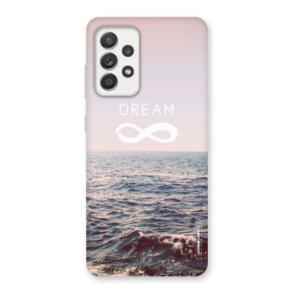 Dream Infinity Back Case for Galaxy A52