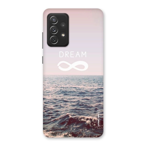 Dream Infinity Back Case for Galaxy A72