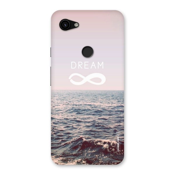 Dream Infinity Back Case for Google Pixel 3a XL