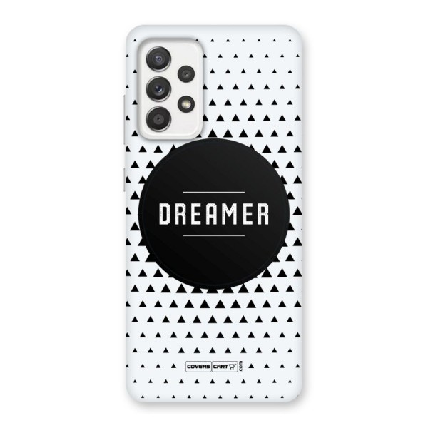 Dreamer Minimalist Back Case for Galaxy A52