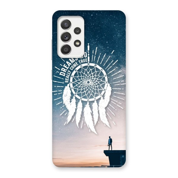 Dreams Do Come True Back Case for Galaxy A52