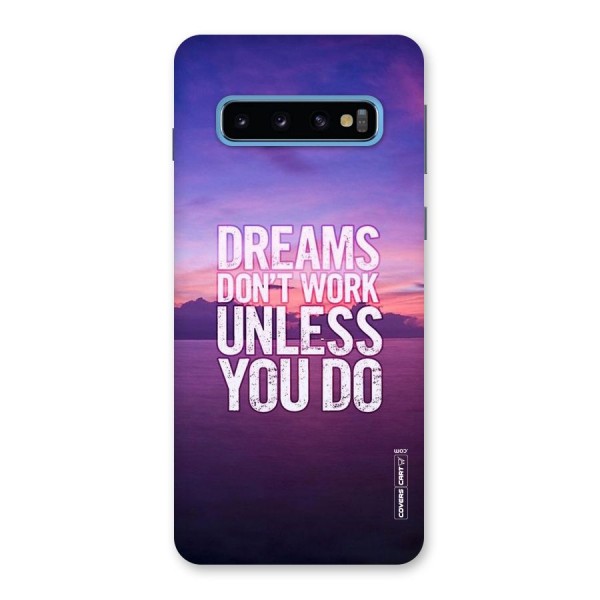 Dreams Work Back Case for Galaxy S10