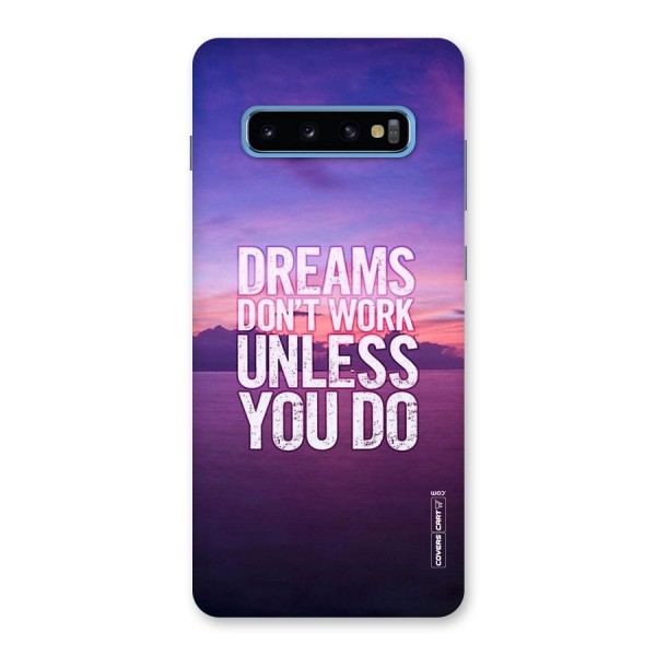 Dreams Work Back Case for Galaxy S10 Plus