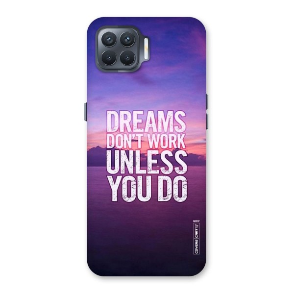 Dreams Work Back Case for Oppo F17 Pro