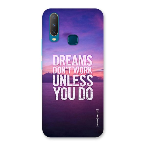 Dreams Work Back Case for Vivo U10