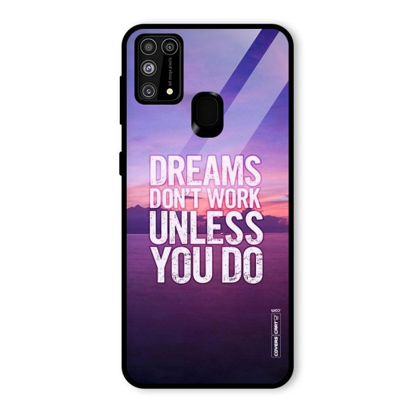 Dreams Work Glass Back Case for Galaxy F41