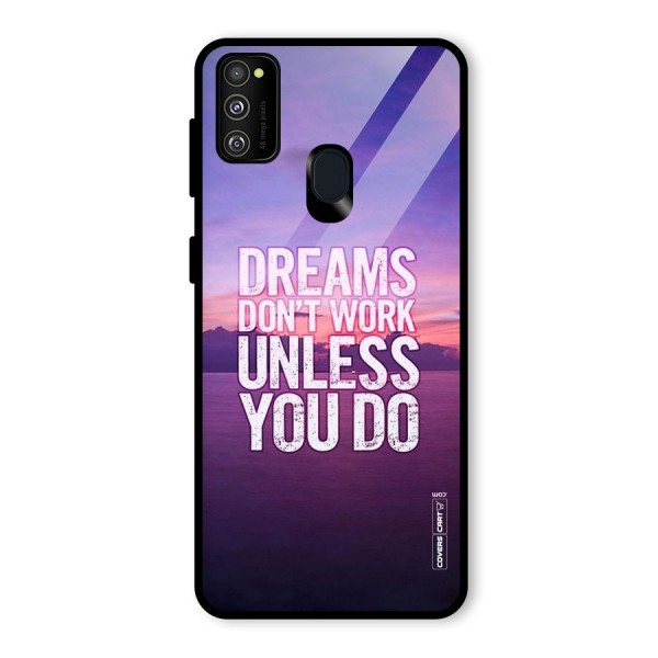 Dreams Work Glass Back Case for Galaxy M21