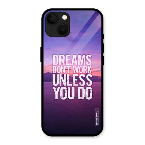 Dreams Work Glass Back Case for iPhone 13