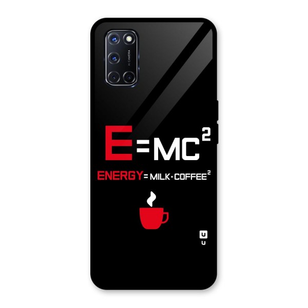 Energy Coffee Equation Glass Back Case for Oppo A52