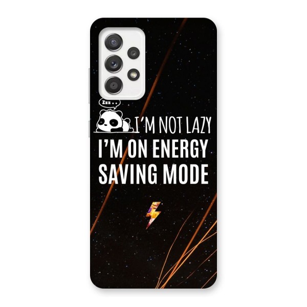 Energy Saving Mode Back Case for Galaxy A52