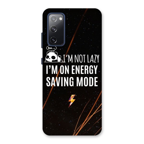 Energy Saving Mode Back Case for Galaxy S20 FE