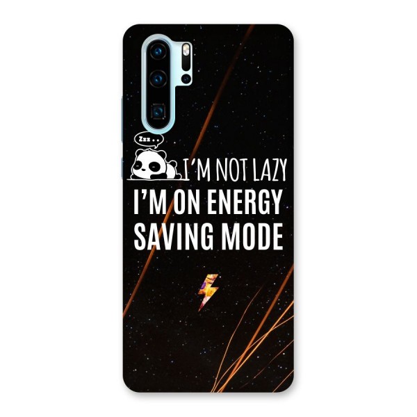 Energy Saving Mode Back Case for Huawei P30 Pro