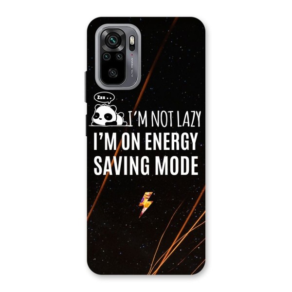 Energy Saving Mode Back Case for Redmi Note 10