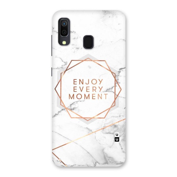 Enjoy Every Moment Back Case for Galaxy A20