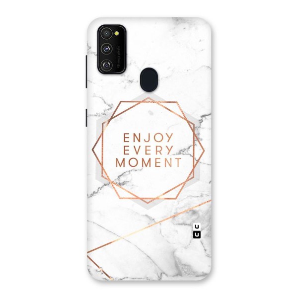 Enjoy Every Moment Back Case for Galaxy M21