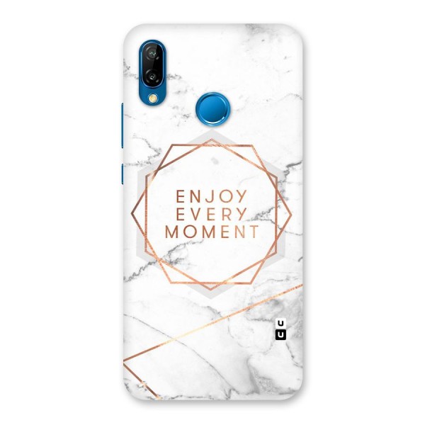 Enjoy Every Moment Back Case for Huawei P20 Lite