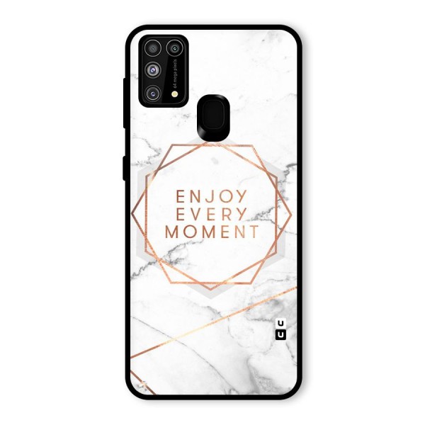 Enjoy Every Moment Glass Back Case for Galaxy F41