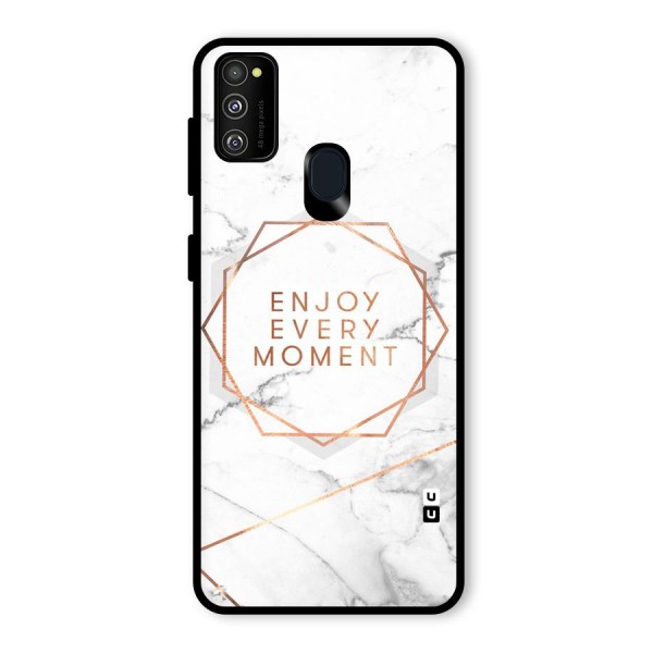 Enjoy Every Moment Glass Back Case for Galaxy M21