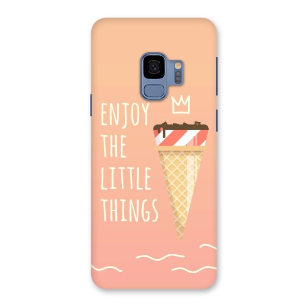 Enjoy the Little Things Back Case for Galaxy S9