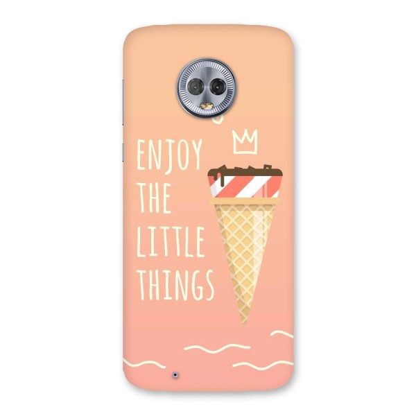 Enjoy the Little Things Back Case for Moto G6