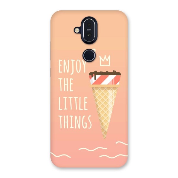 Enjoy the Little Things Back Case for Nokia 8.1