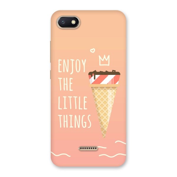 Enjoy the Little Things Back Case for Redmi 6A