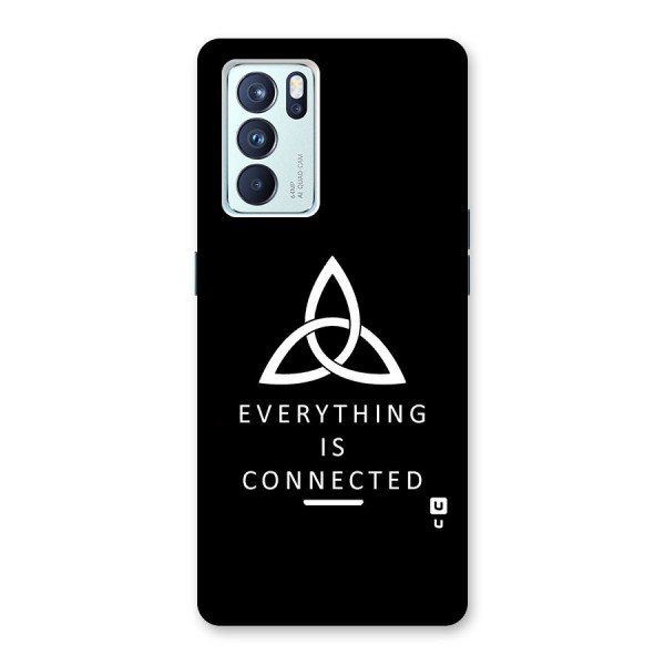 Everything is Connected Typography Back Case for Oppo Reno6 Pro 5G