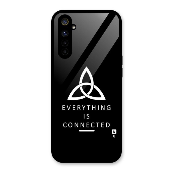 Everything is Connected Typography Glass Back Case for Realme 6