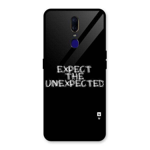 Expect The Unexpected Glass Back Case for Oppo F11