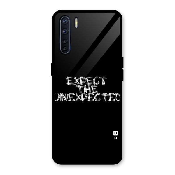 Expect The Unexpected Glass Back Case for Oppo F15