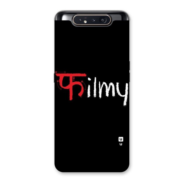 Filmy Back Case for Galaxy A80