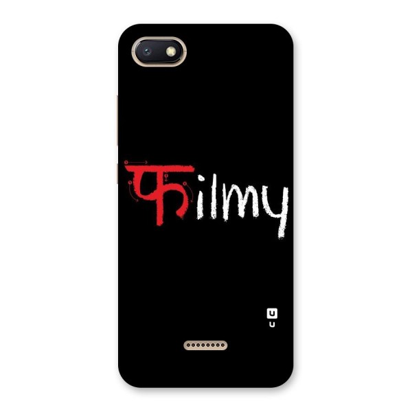 Filmy Back Case for Redmi 6A