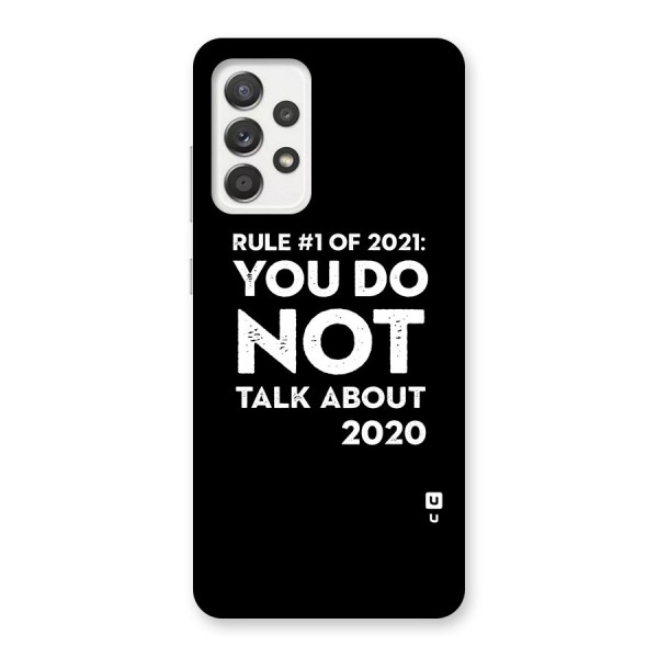 First Rule of 2021 Back Case for Galaxy A52