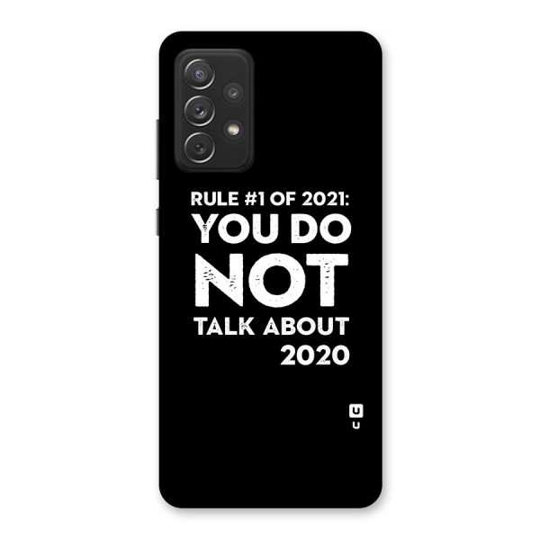 First Rule of 2021 Back Case for Galaxy A72