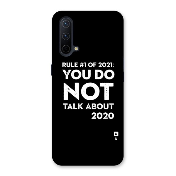 First Rule of 2021 Back Case for OnePlus Nord CE 5G